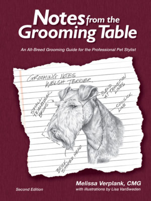 Notes From The Grooming Table - 2nd Edition - Melissa Verplank