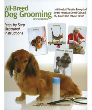 All-Breed Dog Grooming Guide Book